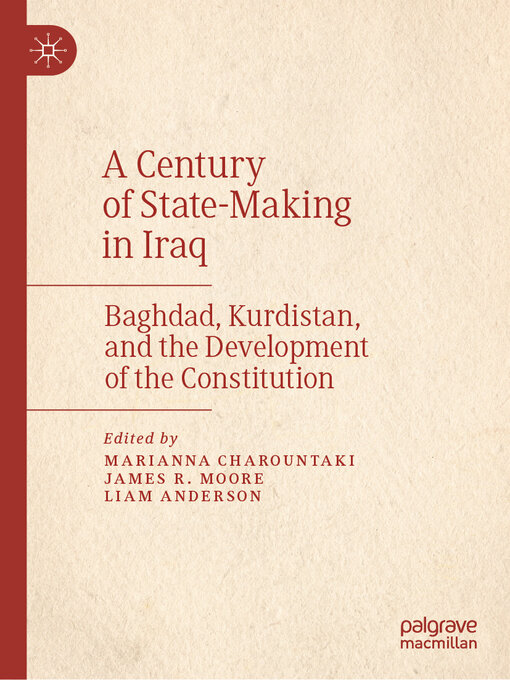 Title details for A Century of State-Making in Iraq by Marianna Charountaki - Available